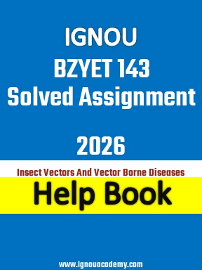 IGNOU BZYET 143 Solved Assignment 2026
